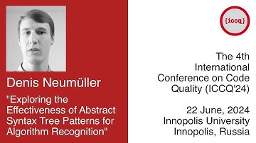 Denis Neumüller: Exploring the Effectiveness of Abstract Syntax Tree Patterns for Algorithm Rcgntn