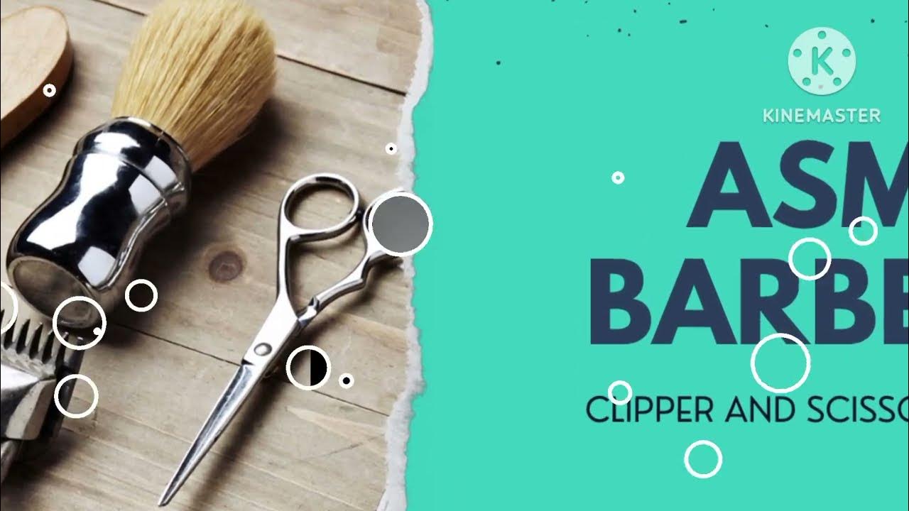 asmr barber clipper and scissor YouTube