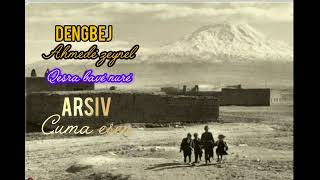 Dengbej Ahmede Zeynel Bave Nuré (Nette Ilk)