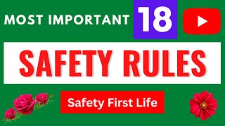 Most important Safety Rules | 18 Workplace Site Safety Rules #safetyfirstlife Wealth