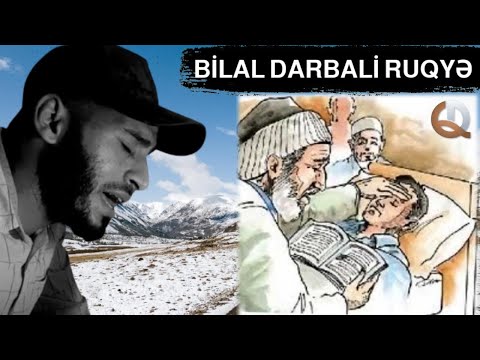 Gözdəymə, Sehr, Cadu, Əleyhinə Qurandan Seçilmiş Ayələr və Dualar Ruqya-Şəfa ayələri Bilal Darbali