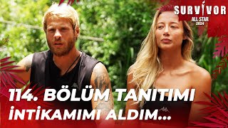 Survivor All Star 2024 114 Bölüm Tanıtımı 