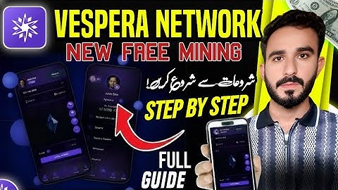 Vespera Free Mining App Full Guide | Vespera Mining App 