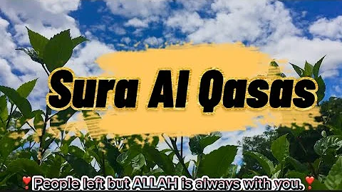 Surah al Qasas (Urdu : القصص, meaning: The Story) is the 28th chapter of the Qur'an #holyquran #urdu