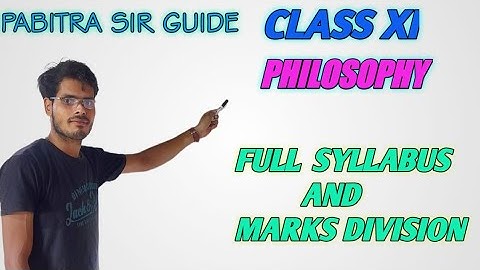 class 11 philosophy full syllabus and Marks Division 2023❤️❤️pabitra sir guide 🙂🙂🙂