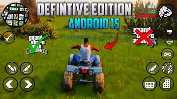 GTA San Andreas Defintive Edition Graphics Modpack for Android - Support upto Android 15 