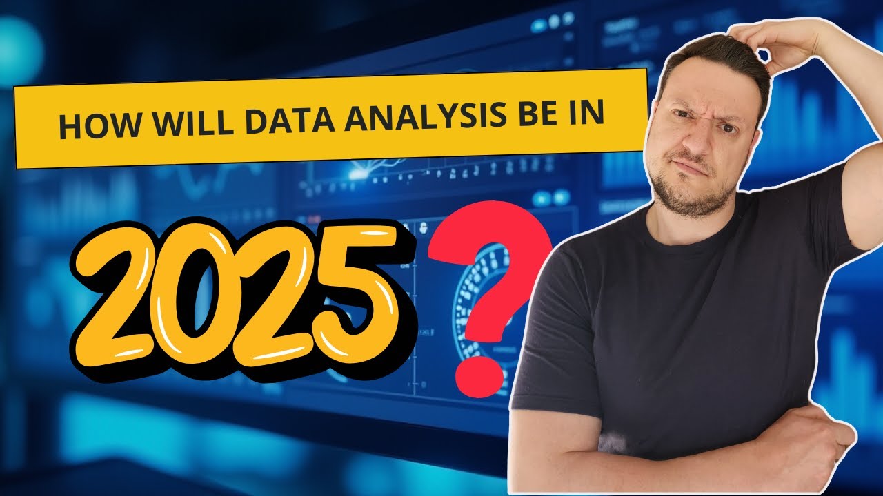 UNMISSABLE Trends for Data Analysis in 2025! - YouTube
