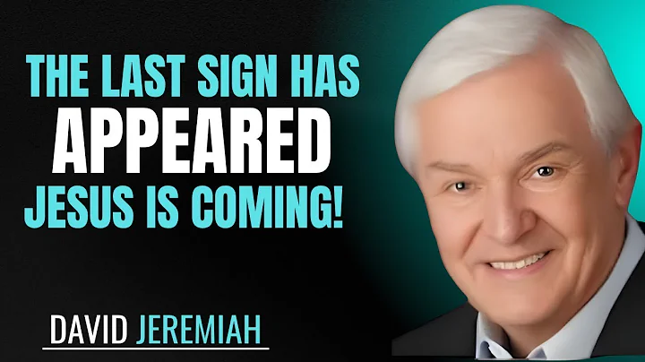 “The FINAL Sign Before Jesus Returns | Dr. David Jeremiah Prophecy 2025”