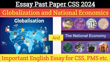 English Essay: Globalization and National Economies|| CSS English essay 2024 Past Paper #essay #css