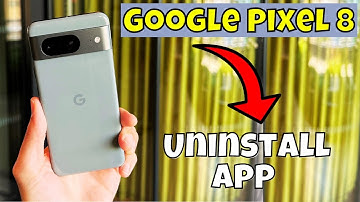 Uninstall App Google Pixel 8 || How to delete apps || How to remove apps || APPs settings