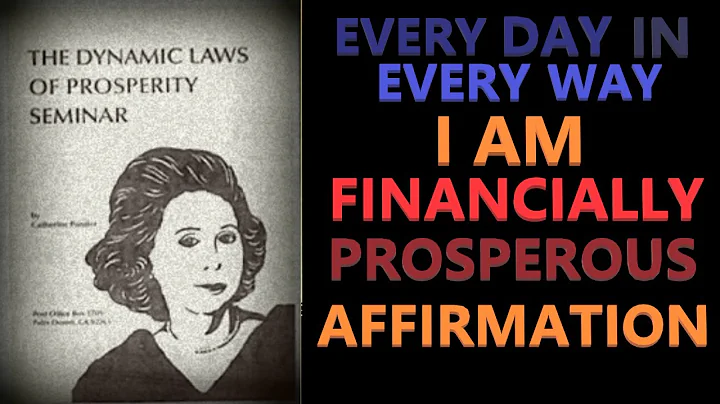 I Am Financially Prosperous Affirmation | Catherine Ponder