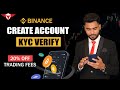 How to Create Binance Account &amp; KYC Verify | Binance Account Kaise Banaye | Binance Create Account