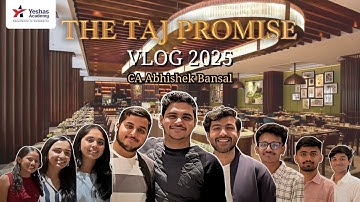 Taj Dinner Vlog with CA Intermediate Rankers | Yeshas Academy | CA Abhishek Bansal