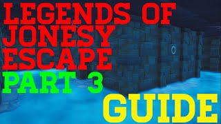 How To Complete The Legend Of Jonesys Escape Part 3 By Abizzle5 - Fortnite Creative Guide