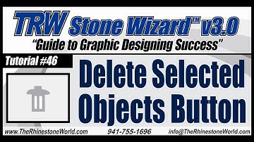TRW Stone Wizard 3.0 Tutorial Video 46 Delete Selected Objects Button
