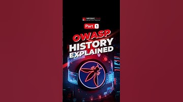 DE GESCHIEDENIS VAN OWASP UITGELEGD! (Deel 1) 🔥🔐