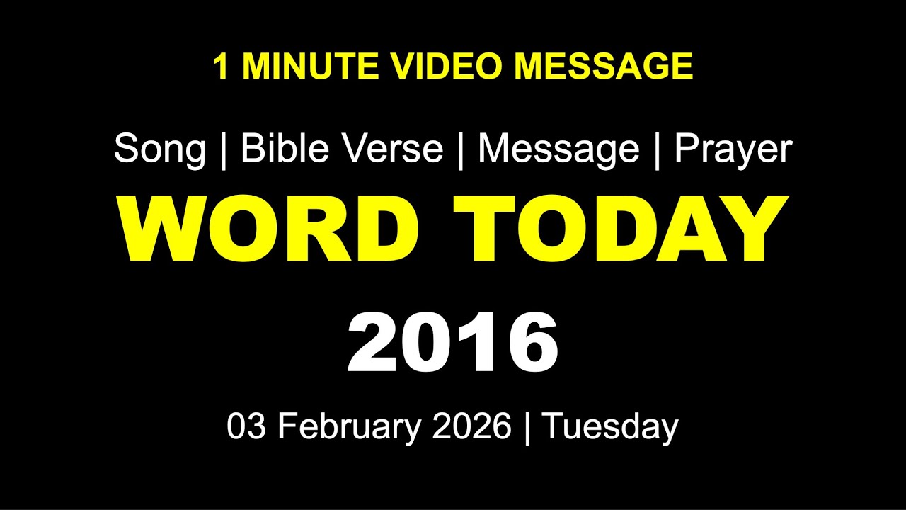 Word Today-2016 | Bro RSV | One-Minute Video Message (Malayalam) | 03 February 2026