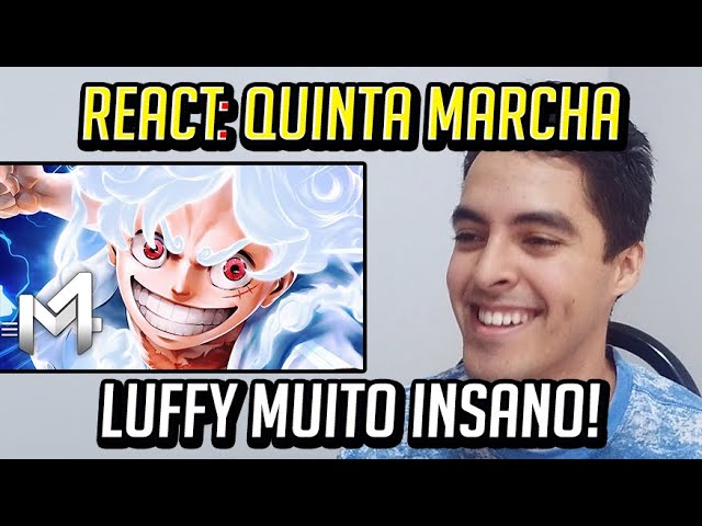 MUITO MELHOR QUE O ANIME! - REACT Luffy (One Piece) - Quinta Marcha