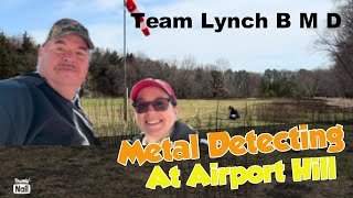 TEAM LYNCH BMD: METAL DETECTING AT AIRPORT HILL by Team Lynch B.M.D. 404 views 3 weeks ago 16 minutes