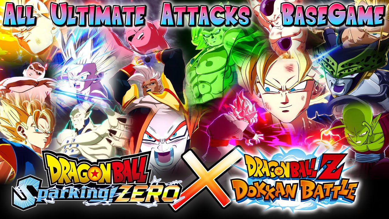 Sparking! ZERO × DOKKAN BATTLE - All Ultimate Attacks + Dokkan OST | Japanese - 4K 60FPS
