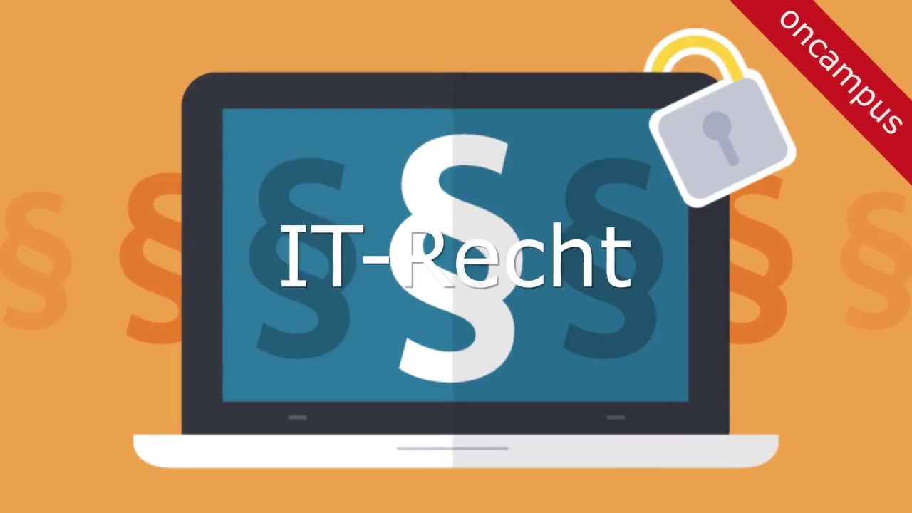 Selbstlernkurs - IT Recht - Einführungskurs