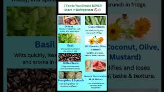 7 Foods You Should NEVER Store in Refrigerator | Hidden Health Risks