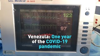 Venezuela Contends With One Year Of Covid-19 Pandemic