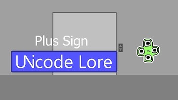 Plus Sign | Unicode Lore (episode 12)