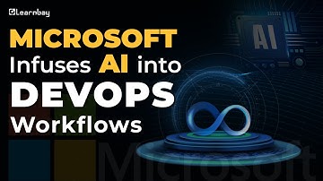 How Microsoft is Transforming the World of DevOps? | Learnbay