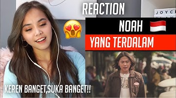 🇵🇭 REAKSI - NOAH | YANG TERDALAM