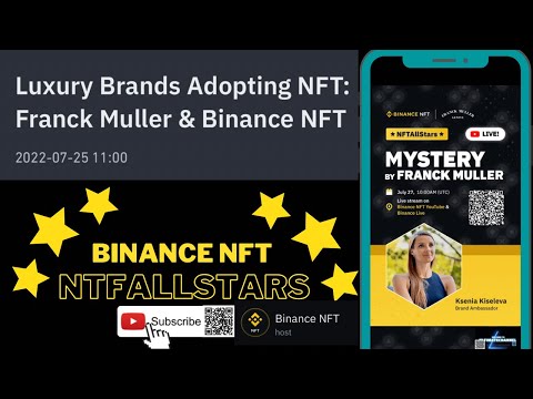 BINANCE NFT || #NFTAllStars || MYSTERY By FRANCK MULLER