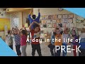 A day in the life of Pre-K