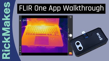 FLIR One App Walkthrough
