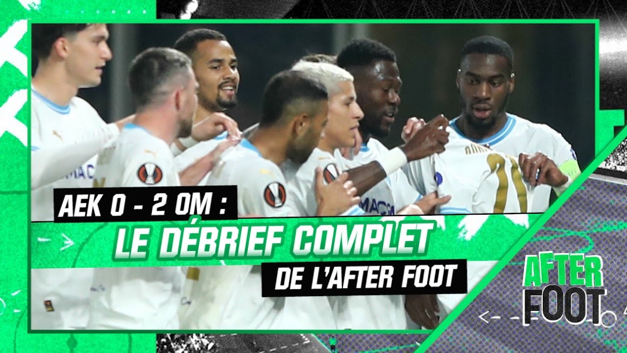 AEK 0-2 OM : Le debrief complet de l'After Foot - YouTube