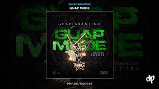 Watch Guap Tarantino Guap Mode feat Future video