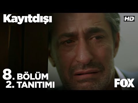 Kayıtdışı 8. Bölüm 2. Tanıtımı