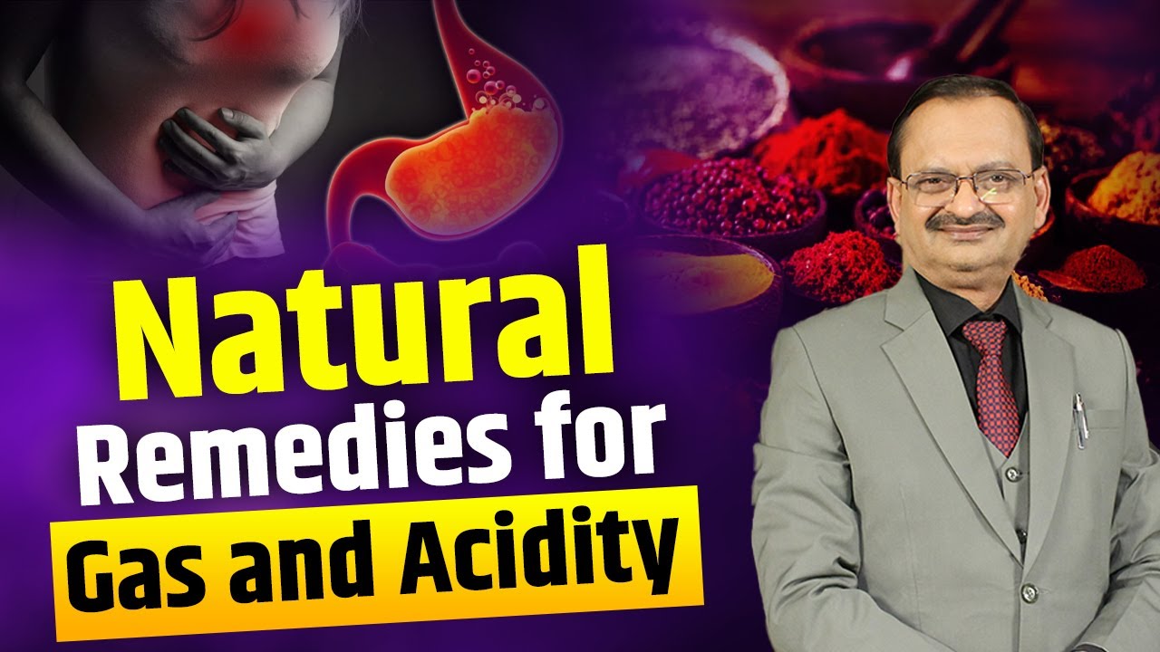Natural Remedies for Gas and Acidity Ft. Subhash Goyal