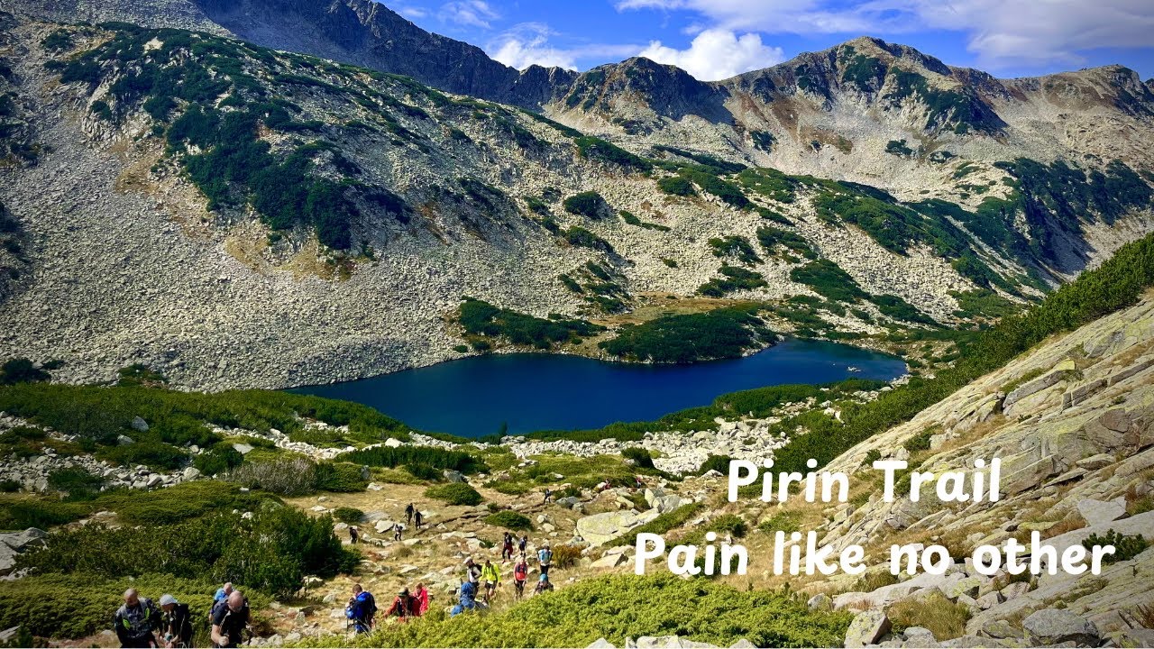 Pirin Trail 25km 1000+ D, Pain like no other