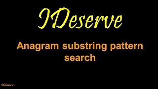 Anagram Pattern Search