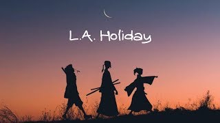 RYYZN - L.A. Holiday (Lyrics)