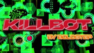 Killbot 100% featuring my worst fail