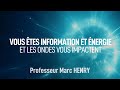 Vous tes information et nergie et les ondes vous impactent  professeur marc henry