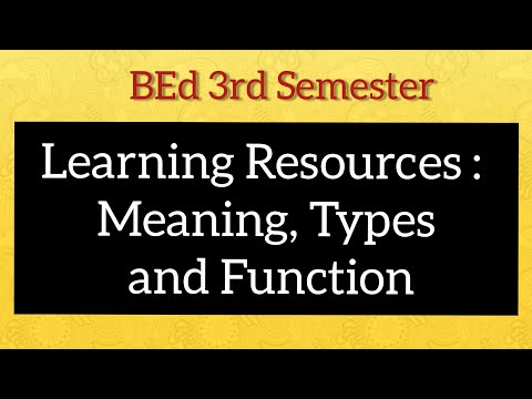 Learning Resources : Meaning, Types And Function |BEd 3rd Semester Notes| Teaching Of Life Sciences