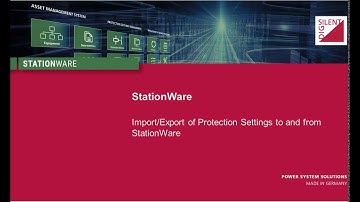 Import/Export of Protection Settings to and from StationWare