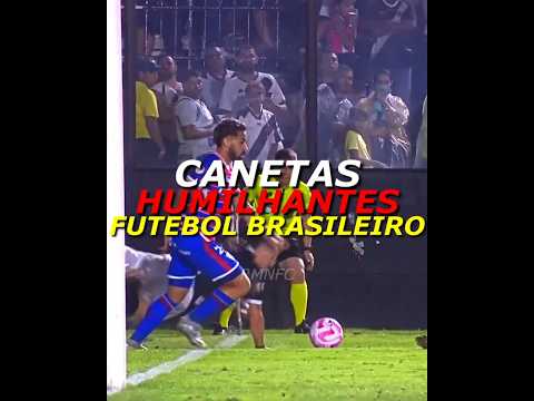 AS CANETAS MAIS HUMILHANTES DO NOSSO FUTEBOL BRASILEIRO (PARTE 4) #caneta #dribles #futebol #gols
