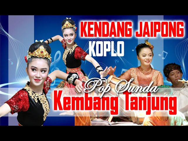 Kendang Jaipong KOPLO Pop Sunda Kembang Tanjung class=