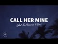 Lost In Reveries, Fini - Call Her Mine (Lyrics)