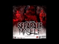 L A Capone We Up Feat Edai Separate Myself mp3