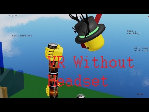 Holds Tools Roblox Vr Script Without Headset Script Youtube