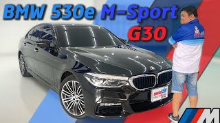 รถแซ่บเว่อBMW 530e M-Sport G30 หรูแรง ประหยัดน้ำมัน  ยัดออฟชั่นมาเพียบ เลขไมล์น้อยมาก